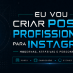 Eu vou Criar posts profissionais para Instagram