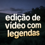 Eu vou Criar Cortes do seu video