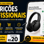 Eu vou criar 10 descrições profissionais para seus produtos
