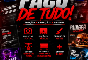 Eu vou fazer Edição de Fotos Vídeos e Artes