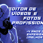 Eu vou editar seu vídeo de forma profissional e dinâmica