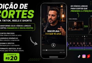 Eu vou criar cortes profissionais para TikTok Reals e Shorts