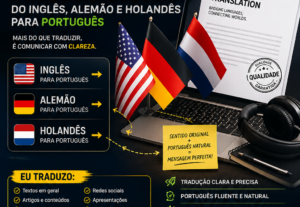 Eu vou traduzir seus textos do inglês, alemão e holandês.