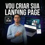 Eu vou criar uma excelente landing page para seu negócio.
