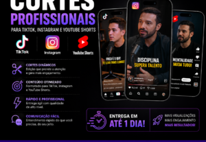 Eu vou fazer Edição de Vídeos para TikTok, Reels e Shorts