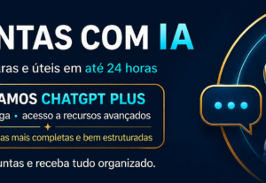 Eu vou buscar respostas para você com o ChatGPT Plus