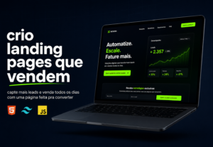Eu vou criar sua Landing Page profissional para vender mais