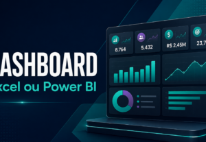 Eu vou criar um dashboard profissional em Excel ou Power BI