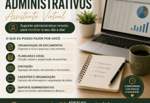Eu vou organizar seus documentos e sua rotina.