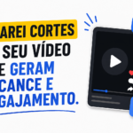 Eu vou criar cortes do seu vídeo com mais engajamento.