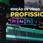 Eu vou editar seus vídeos de forma Profissional