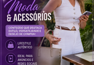 Eu vou Fazer UGC de moda e acessórios com estética lifestyle