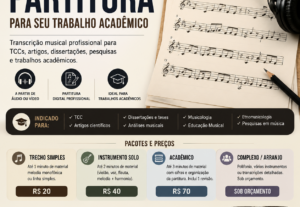Eu vou transcrever partitura para seu trabalho acadêmico