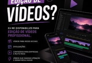 Eu vou Editar vídeos deixando eles modernos e impactante