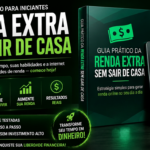 Eu vou entregar o e-book ideal de renda extra sem sair de ca...