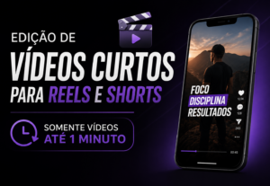 Eu vou editar seus vídeos curtos
