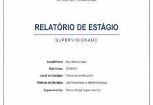 Eu vou fazer seu Relatório de Estágio da Faculdade