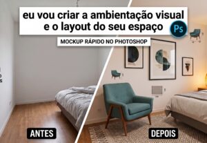 Eu vou criar a ambientação visual e o layout do seu espaço