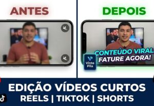 Eu vou editar 1 vídeo curto para Reels, TikTok ou Shorts