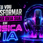 Eu vou transformar qualquer ideia sua em musica com IA