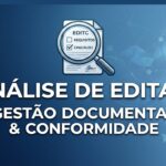 Eu vou analisar editais: organizo e acompanho documentação