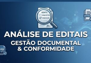 Eu vou analisar editais: organizo e acompanho documentação