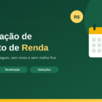 Eu vou preencher sua declaração de Imposto de Renda