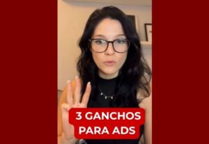 Eu vou gravar 1 Vídeo Base + 3 Ganchos para Ads