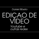 Eu vou Fazer uma edição para seu canal de YouTube