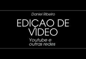 Eu vou Fazer uma edição para seu canal de YouTube