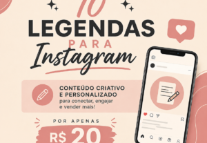 Eu vou criar 10 legendas criativas para seu Instagram