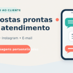 Eu vou criar respostas prontas para seu atendimento
