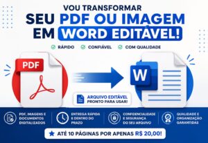Eu vou transformar seu pdf ou imagem em word editável