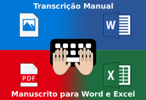 Eu vou transcrever manuscrito para Word ou Excel