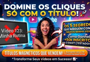 Eu vou Criar Titulos Magnéticos para YouTube