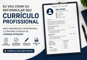 Eu vou criar ou reformular seu currículo profissional