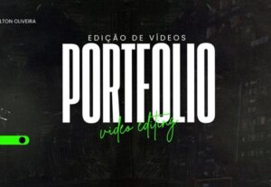 Eu vou Vou editar seus vídeos de forma profissional e dinâmi...