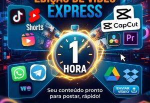 Eu vou editar seu vídeo em até 1 hora