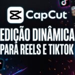 Eu vou editar vídeos dinâmicos para Reels, TikTok ou Shorts