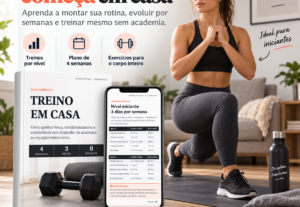 Eu vou te ajudar a transformar seu corpo em casa.