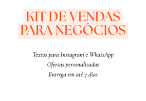Eu vou fazer seu kit de vendas em 7 dias para o seu negócio.