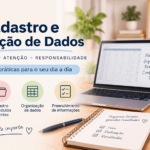 Eu vou cadastrar e digitalizar dados com organização e atenç...