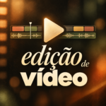 Eu vou editar vídeos para YouTube, curtas-metragens e mais