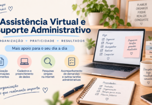 Eu vou prestar assistência virtual e suporte administrativo