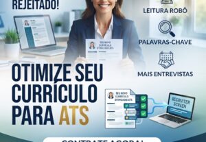 Eu vou criar Currículo otimizado para ATS, robôs e RH