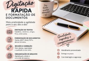 Eu vou realizar digitação e formatação de documentos.
