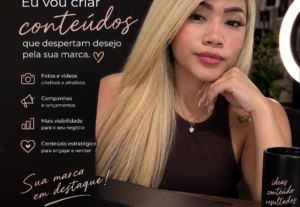 Eu vou Criar conteúdos que despertam desejo pela sua marca