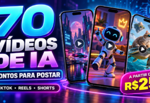 Eu vou te entregar 70 vídeos virais de IA