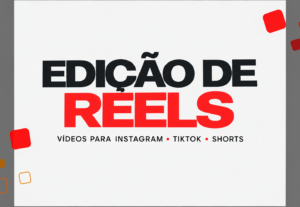 Eu vou editar seu Reel ou vídeo curto