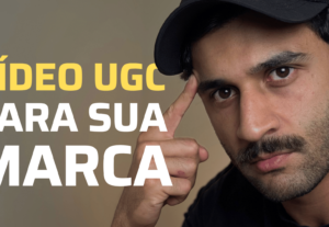 Eu vou gravar um vídeo UGC do seu produto ou serviço